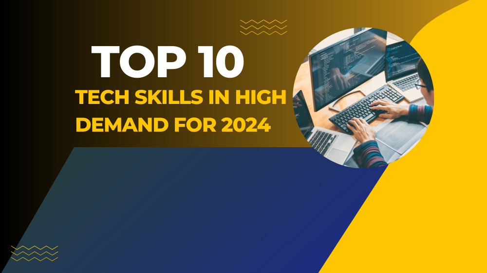Most In-Demand Tech Skills to Master in 2024 - Shiksha Online